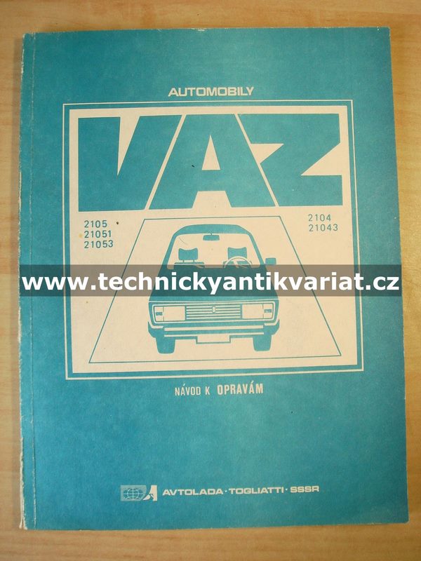VAZ 2105, 21051, 21053, 2104, 21043 - návod k opravám