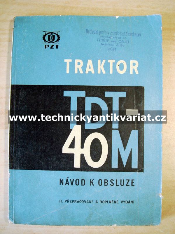 Traktor TDT40M - návod k obsluze (1964)