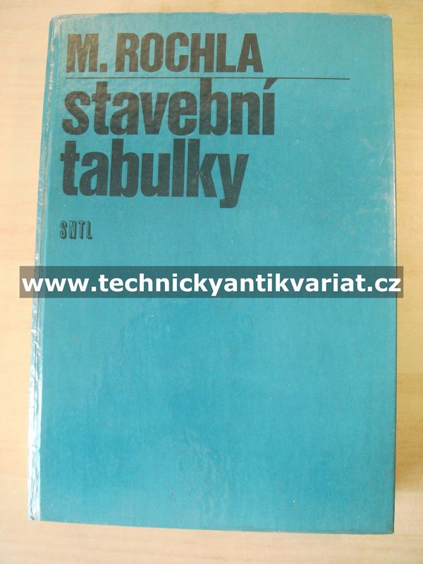 Stavební tabulky - M.Rochla (1980)
