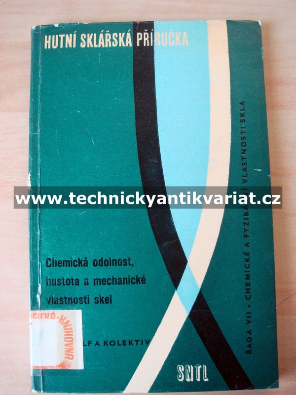 Chemická odolnost, hustota a mechanické vlastnosti skel - (1967)