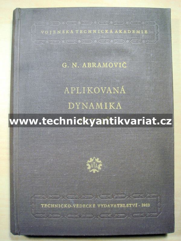 Aplikovaná dynamika plynů - G.N. Abramovič (1952)