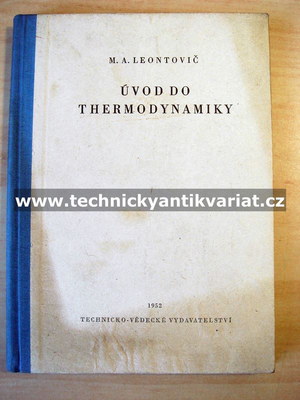 Úvod do thermodynamiky - M.A.leontovič (1952)