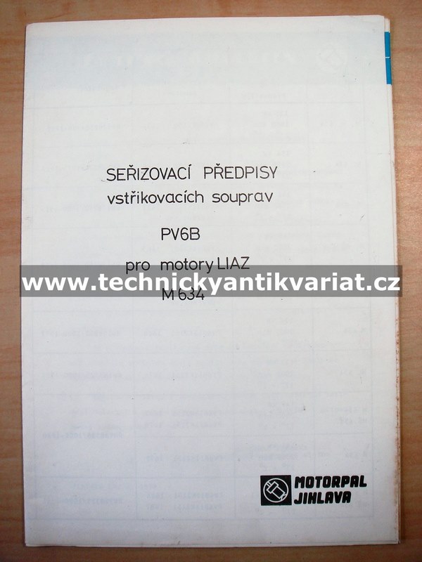 Liaz motory M634 - seřizovací předpisy vstřikovacích souprav PV6B