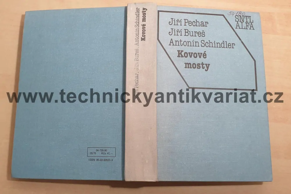 Kovové mosty - Pechar, Schindler, Bureš (1990)