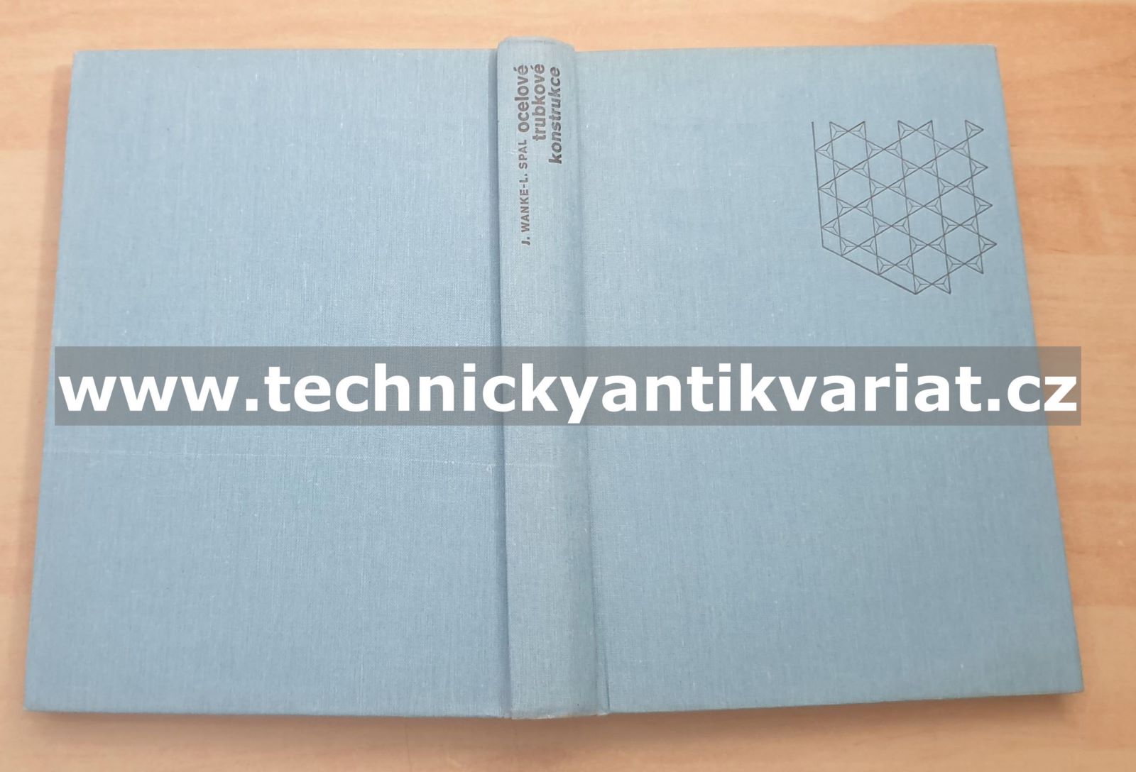Ocelové trubkové konstrukce - Wanke, Spal (1975)