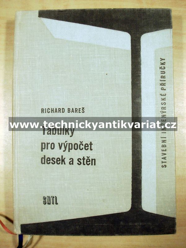 Tabulky pro výpočet desek a stěn - Richard Bareš (1964)