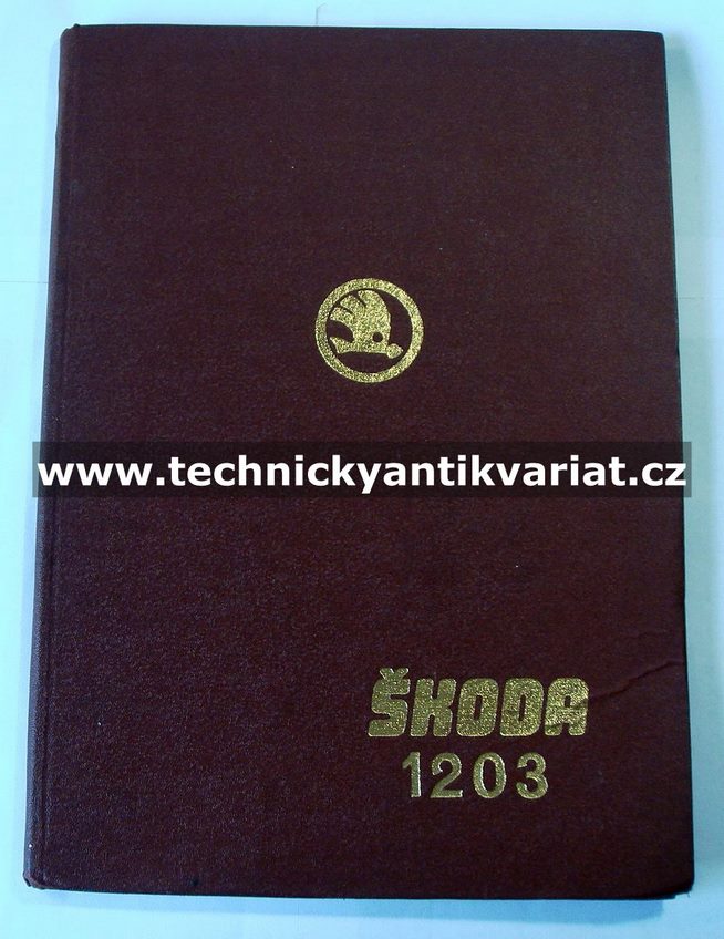 Škoda 1203 zdravotnický, dodávkový - dílenská příručka (1969)