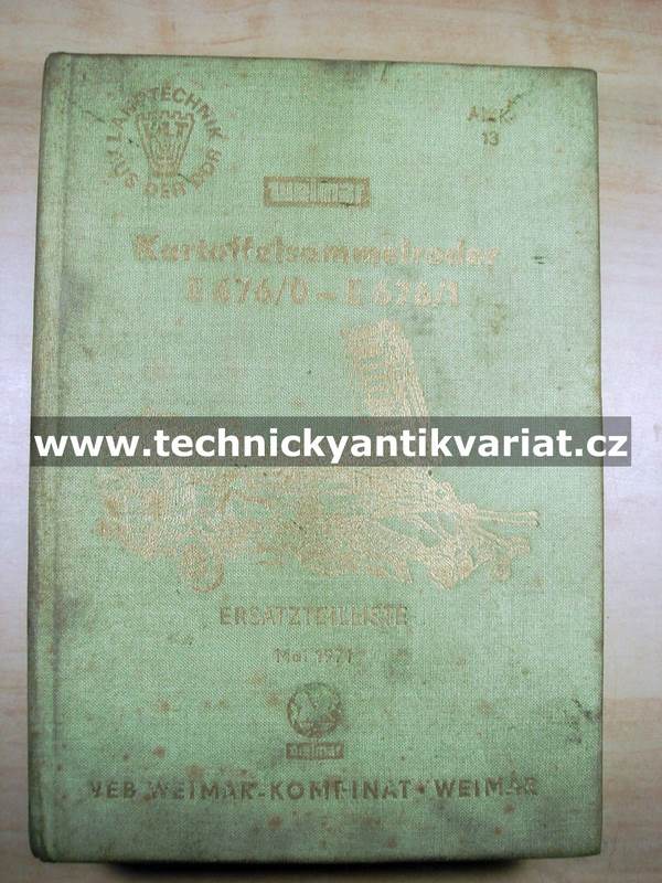 Kartoffelsammelroder E676/0 E676/1 - Ersatzteilkatalog (1971)