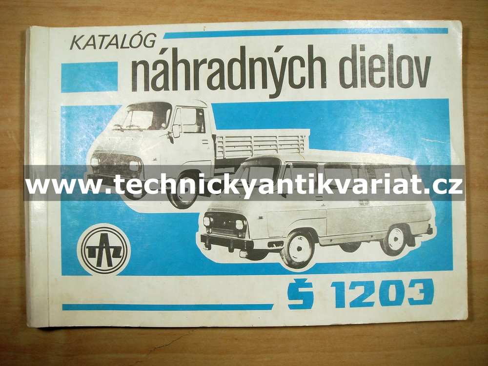 Škoda 1203 kombi, sanitní, skříňový, montážny, pohrebny, valníkový - katalog dielov (1990)