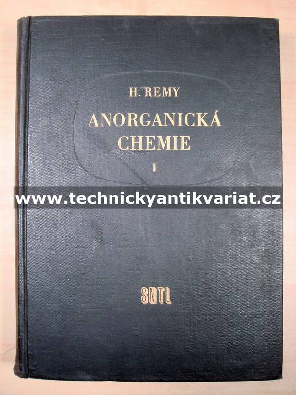 Anorganická chemie I. - Remy (1961)