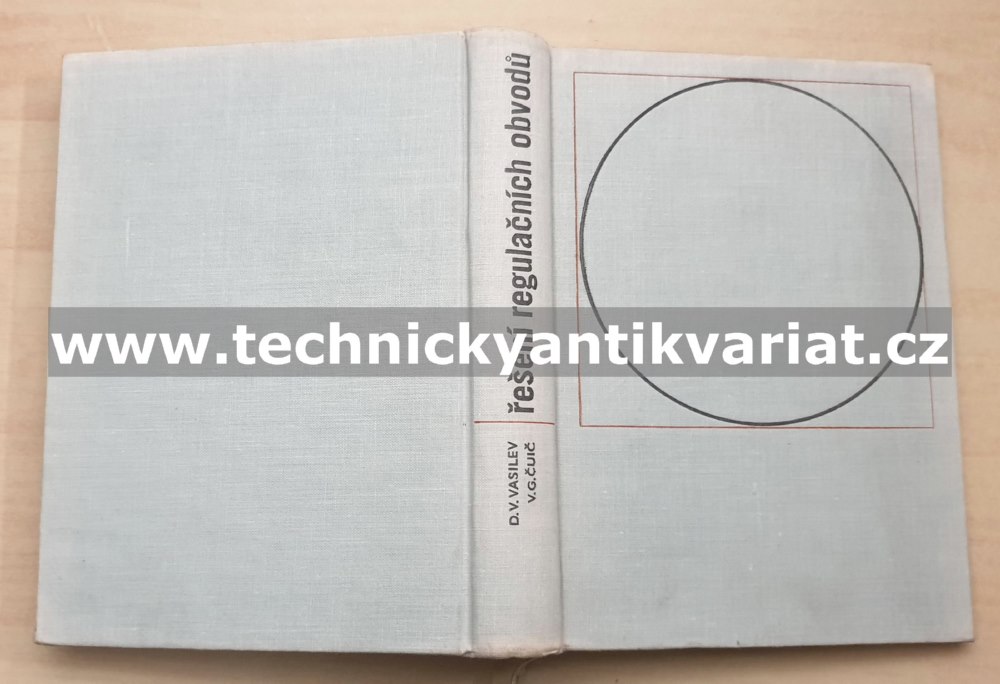 Řešení regulačních obvodů - Vasilev, Čuič (1964)