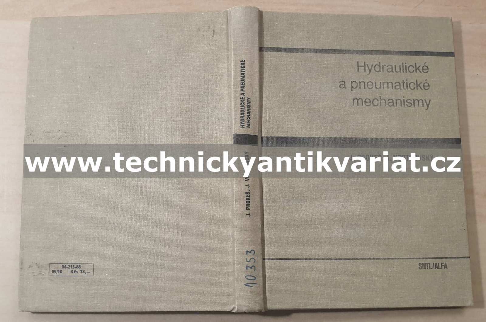 Hydraulické a pneumatické mechanismy - Prokeš, Vostrovský (1988)