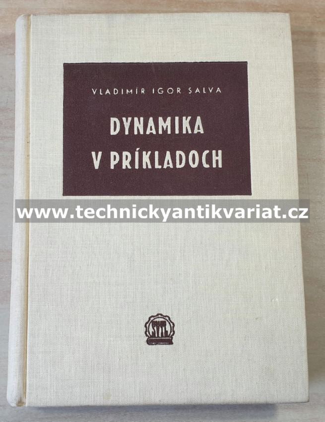 Dynamika v príkladoch - Vladimír Igor Salva (1956)