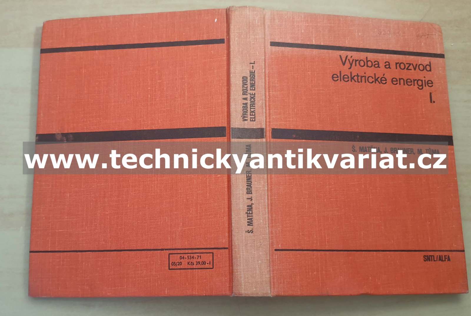 Výroba a rozvod elektrické energie I. - Matěna, Brauner, Tůma (1971)