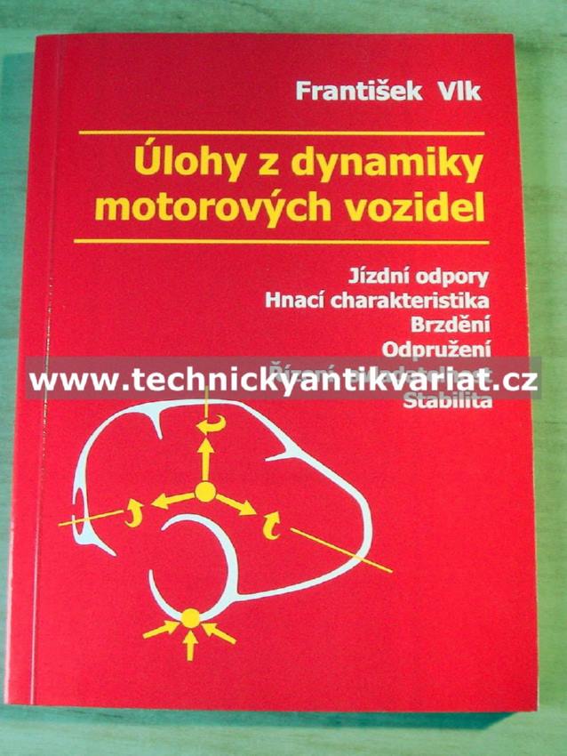Úloha z dynamiky motorových vozidel - František Vlk (2001)