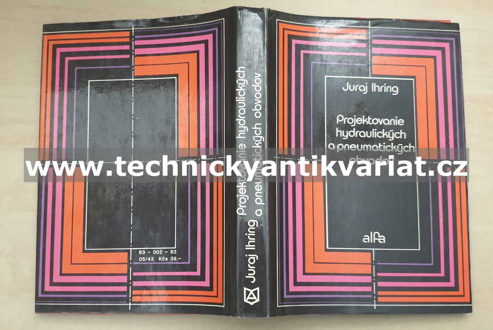 Projektovanie hydraulických a pneumatických obvodov - Juraj Ihring (1983)