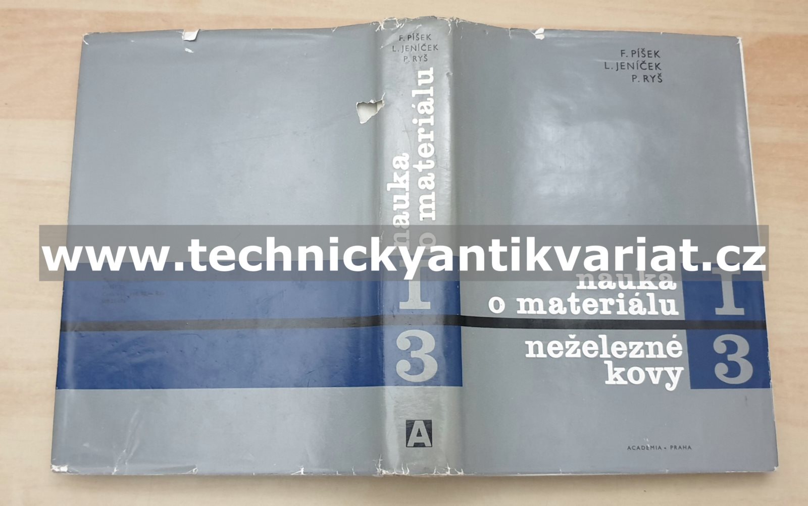 Nauka o materiálu I. Neželezné kovy 3 - Píšek, Jeníček, Ryš (1973)