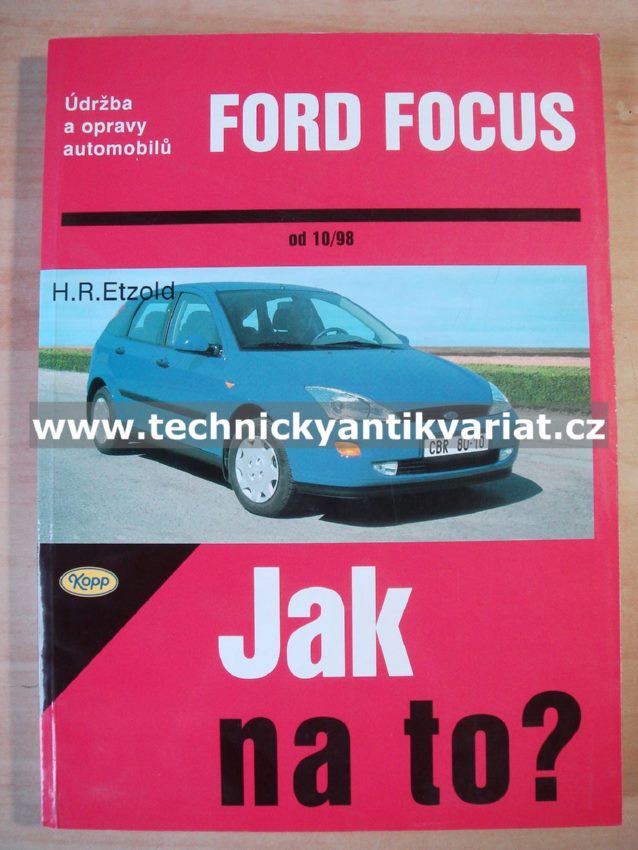 Ford Focus - H.R.Etzold - Jak na to? č.58 (2001)