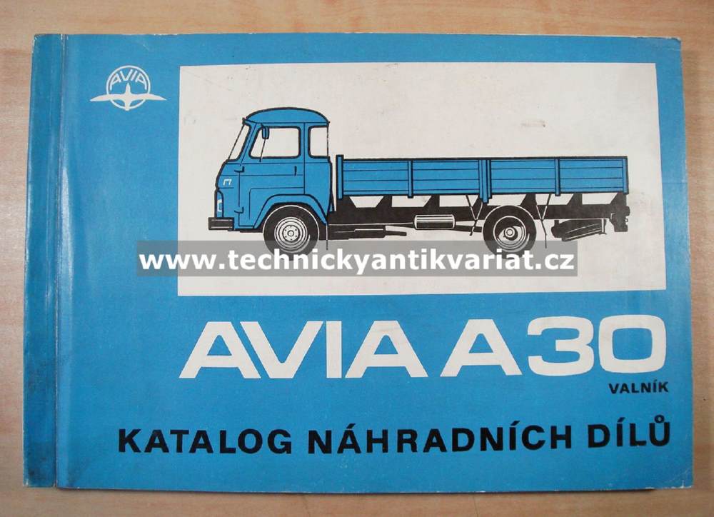 Avia A30 valník - katalog náhradních dílů (1982)