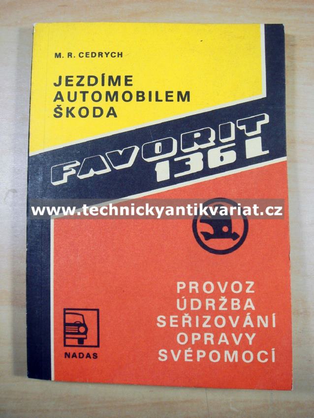 Škoda Favorit 136L - provoz, údržba, seřizování, opravy (1990)
