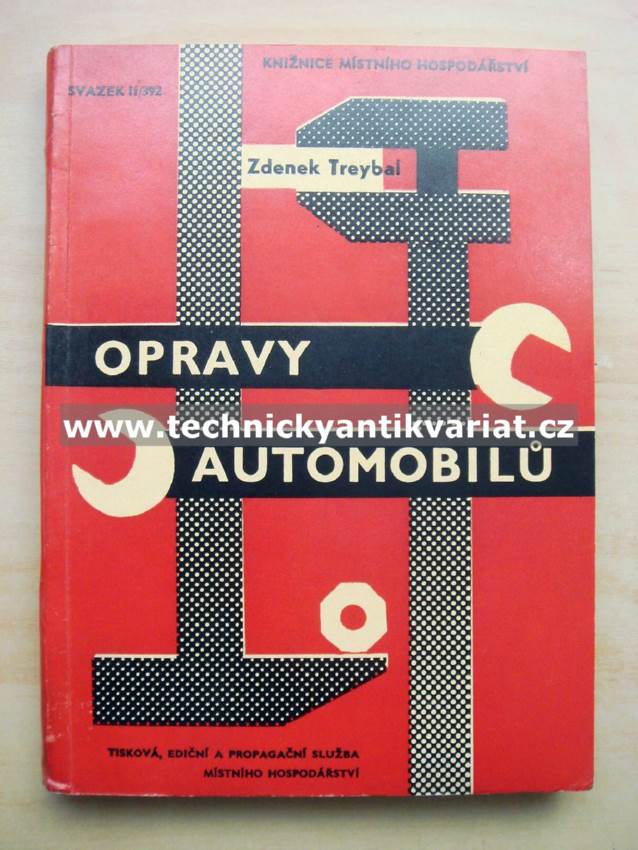 Opravy automobilů - Zdeněk Treybal (1962)