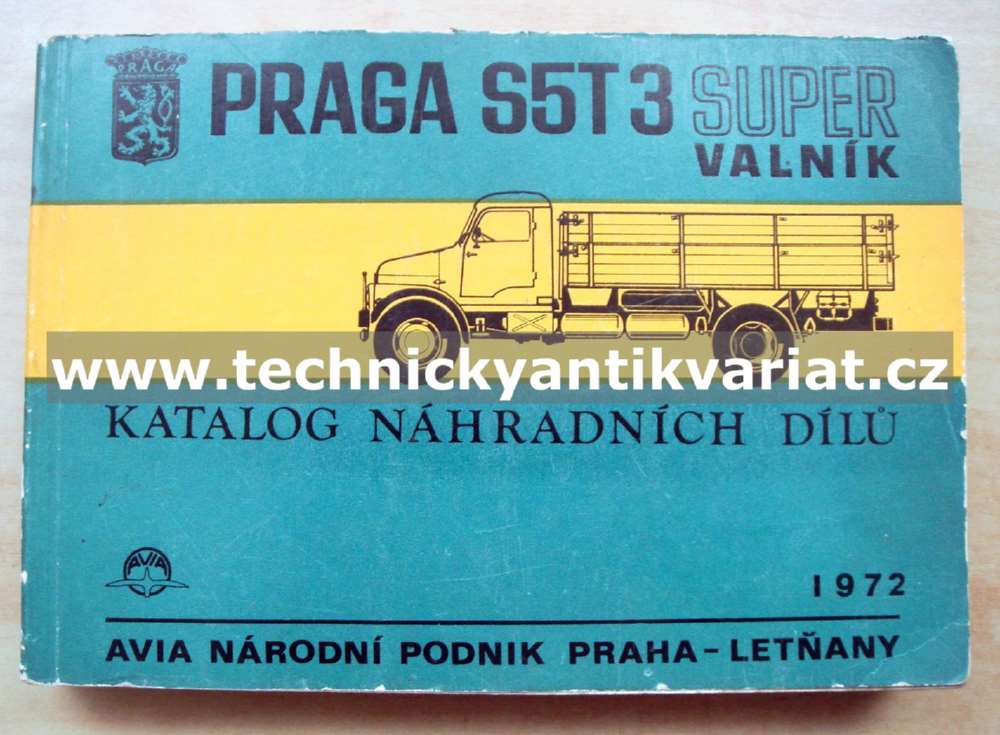 Praga S5T3 Super Valník - katalog náhradních dílů (1972)
