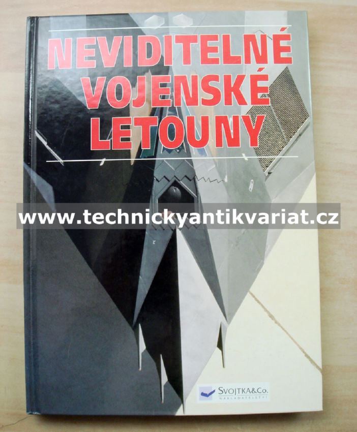 Neviditelné vojenské letouny - Doug Richardson (2005)