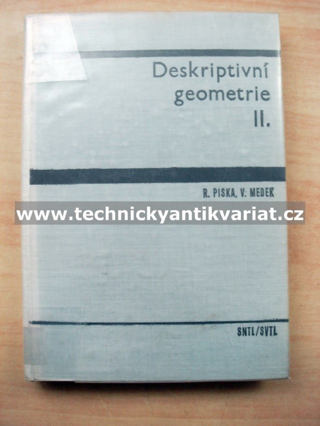 Deskriptivní geometrie II. - Piska, Medek (1966)