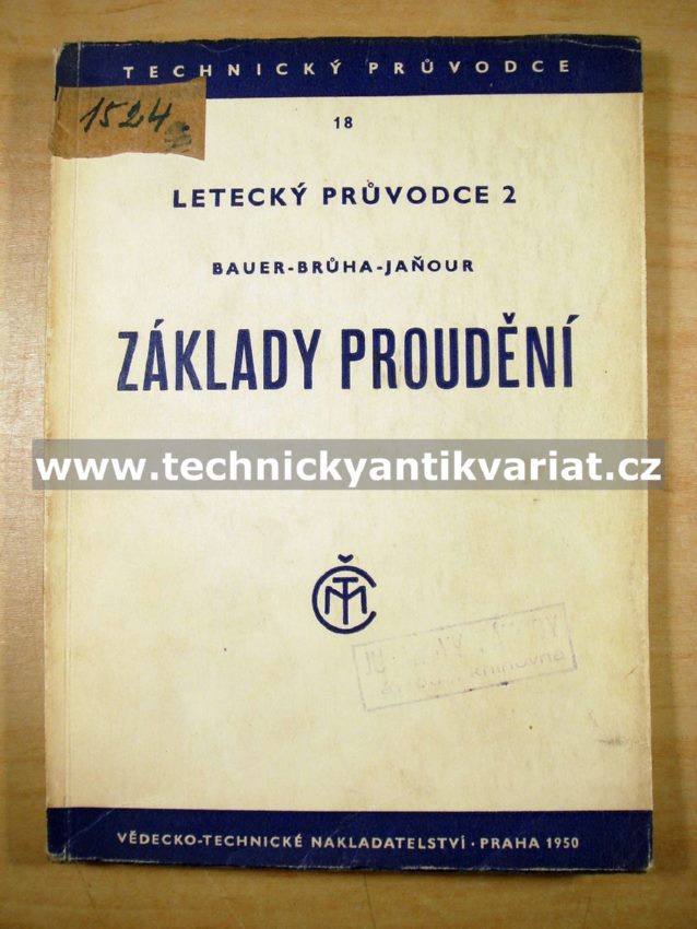 Základy proudění - Bauer, Brůha, Jaňour (1950)