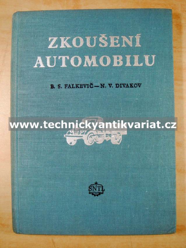 Zkoušení automobilu - Falkevič, Divakov (1954)