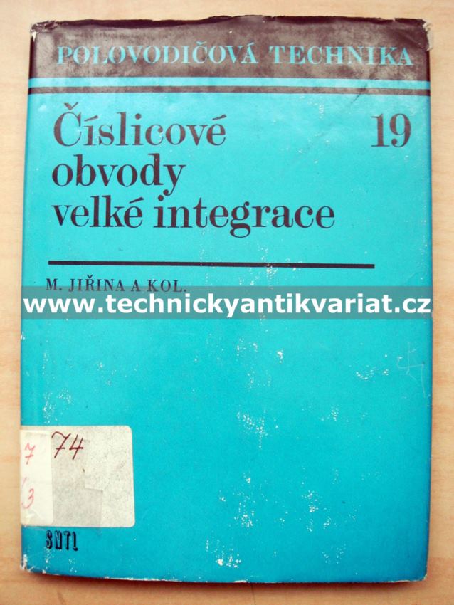 Číslicové obvody velké integrace - Jiřina (1976)