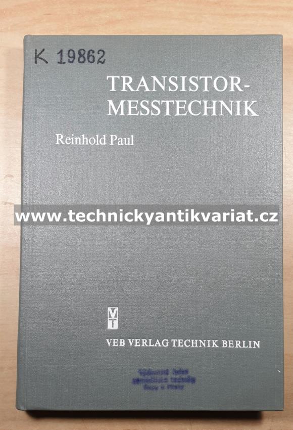 Transistor messtechnik - Reinhold Paul (1966)
