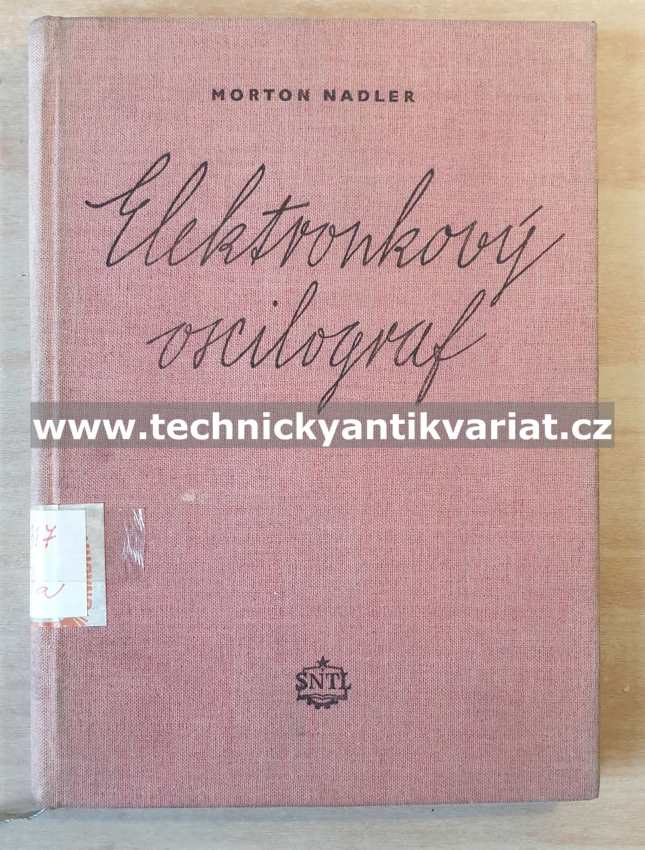 Elektronkový oscilograf - Norton Nadler (1954)