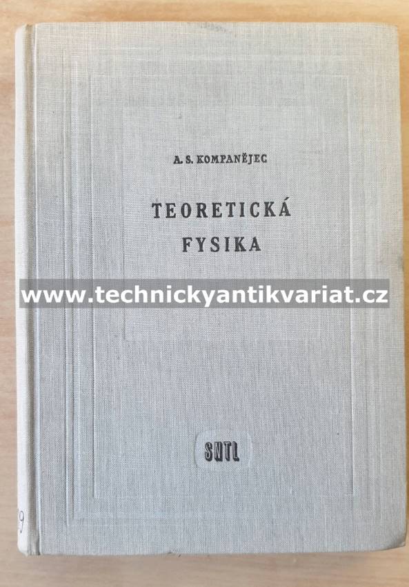 Teoretická fysika - A.S.Kompanějec (1960)