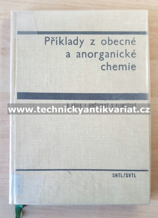 Příklady z obecné a anorganické chemie - Hájek, Jenšovský, Klimešová (1967)