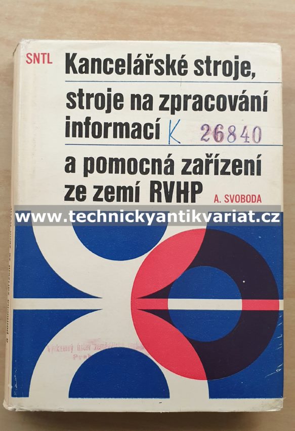 Kancelářské stroje, stroje na zpracování informací a pomocná zařízení ze zemí RVHP - Svoboda (1977)