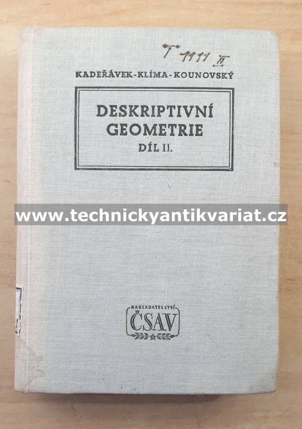 Deskriptivní geometrie II. - Kadeřávek, Klíma, Kounovský (1954)