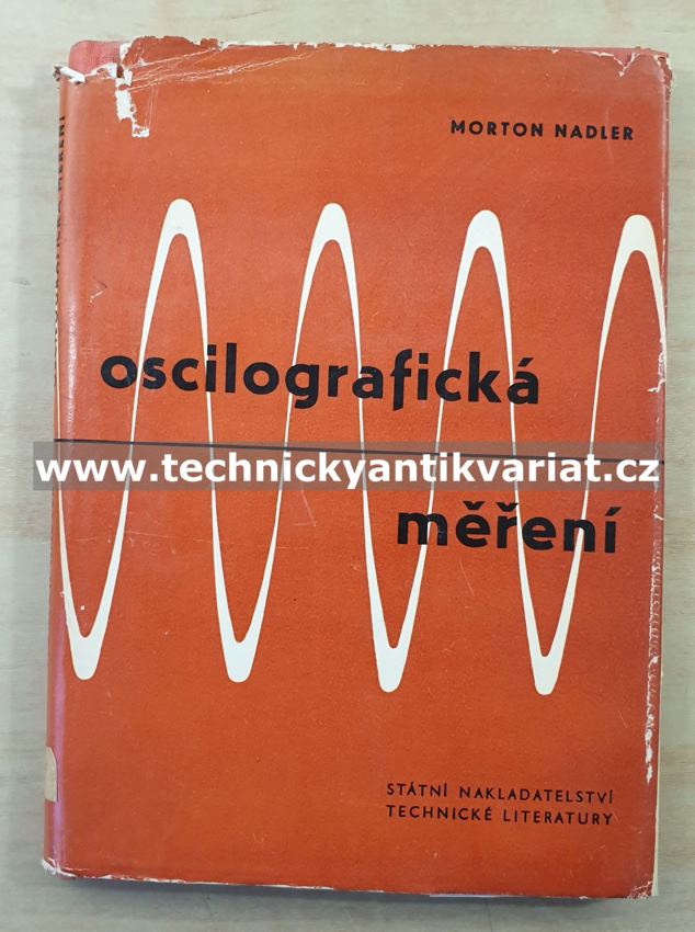 Oscilografická měření - Norton Nadler (1958)