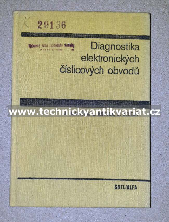 Diagnostika elektrických číslicových obvodů - Hlavička, Kottek, Zelený (1982)