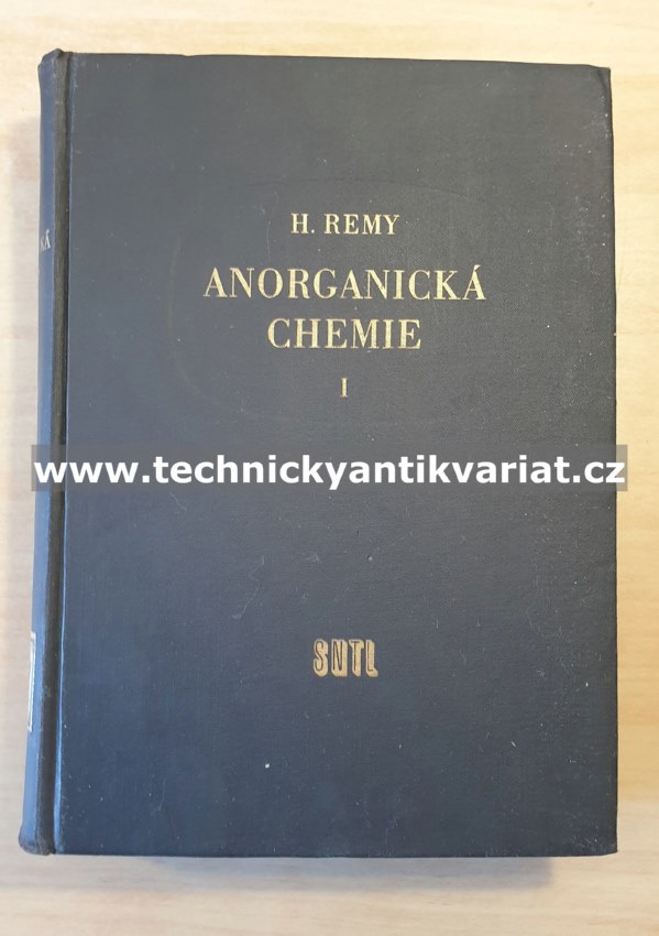 Anorganická chemie I. - Remy (1961)