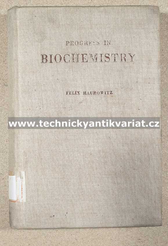 Biochemistry - Felix Haurowitz (1950)