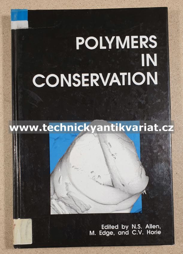 Polymers in conservation - Allen, Edge, Horie (1992)