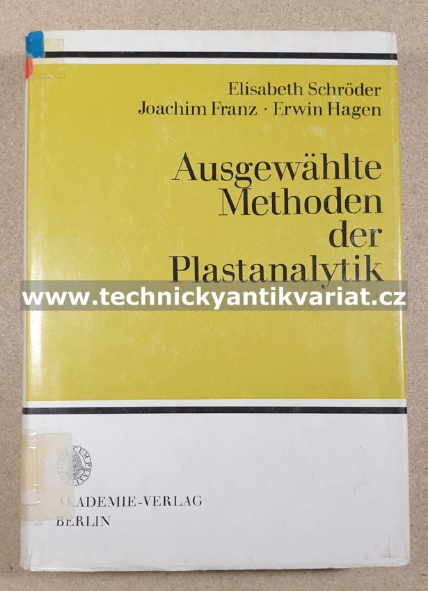 Ausgewählte Methoden der Plastanalitik - Schroder, Franz, Hagen (1976)