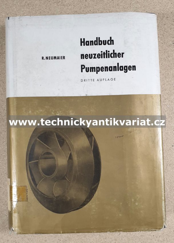 Handbuch neuzeitlichter Pumpenanlagen - Neumaier (1971)