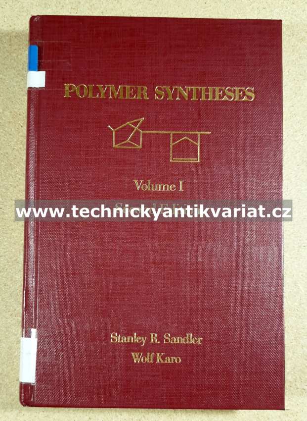 Polymer syntheses I. - Sandler, Karo (1992)
