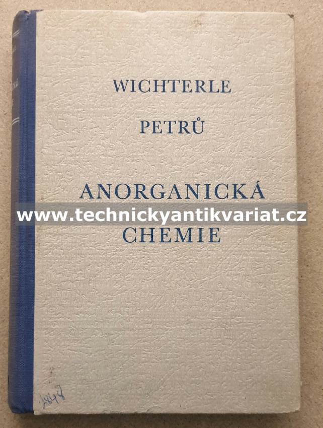 Anorganická chemie - Wichterle, Petrů (1953)