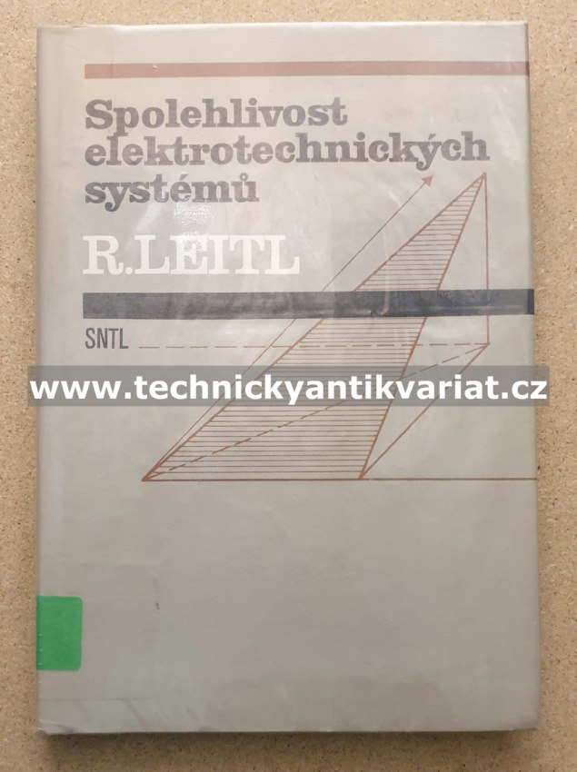 Spolehlivost elektrotechnických systémů - Rudolf Leit (1990)