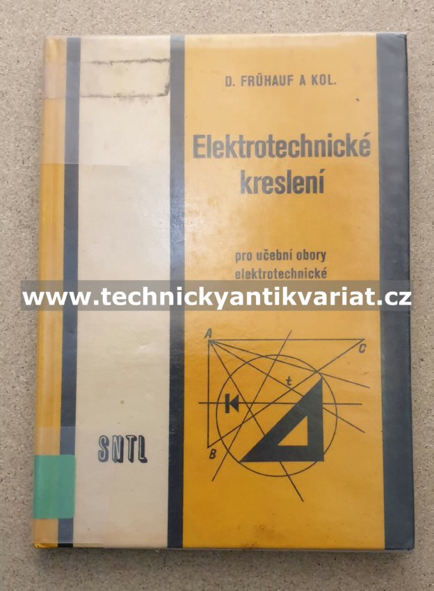 Elektrotechnické kreslení - D.Fruhauf (1972)