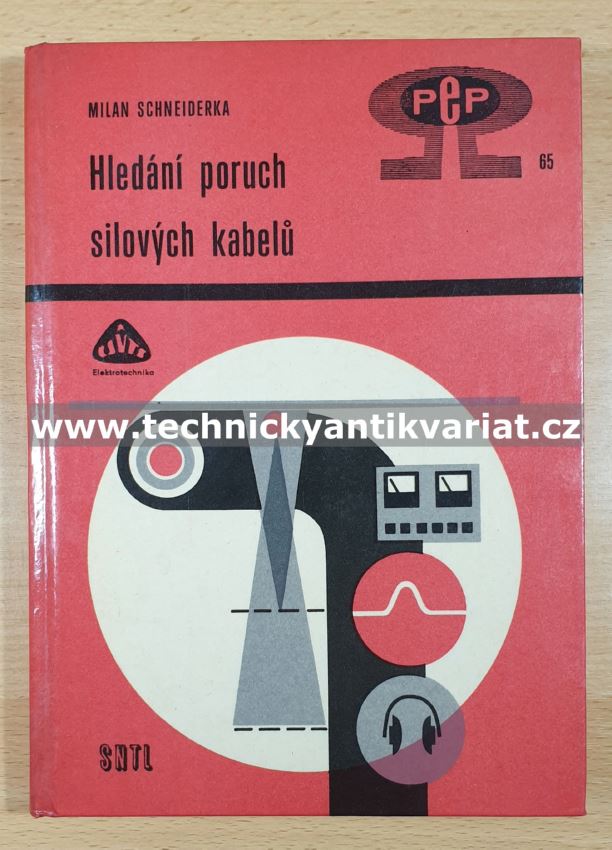 Hledání poruch silových kabelů - M. Schneiderka (1971)