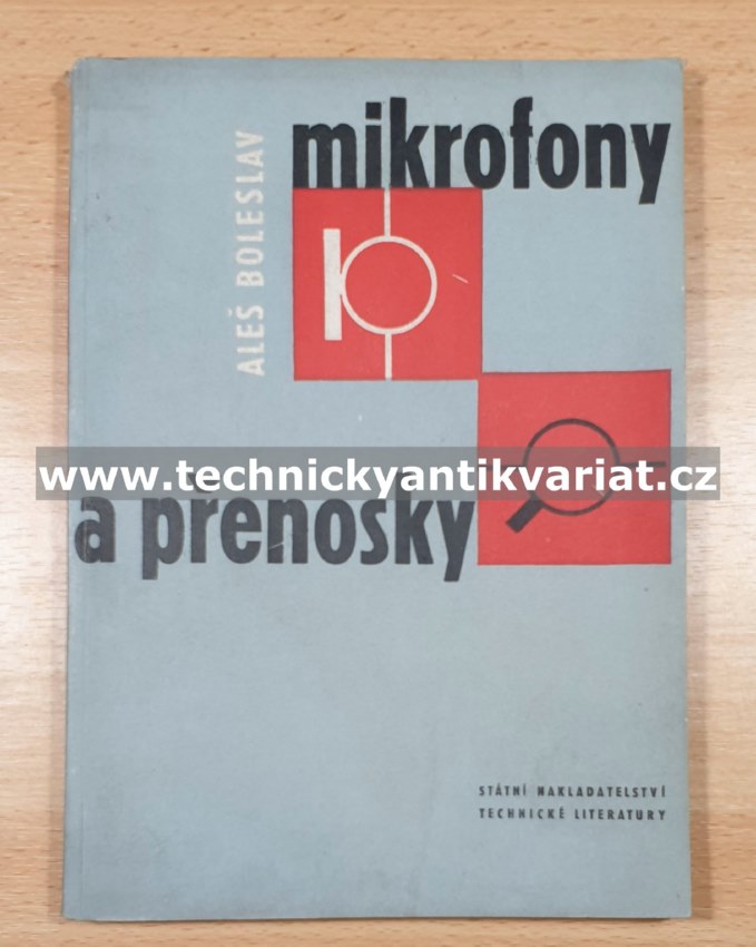 Mikrofony a přenosky - Aleš Boleslav (1962)